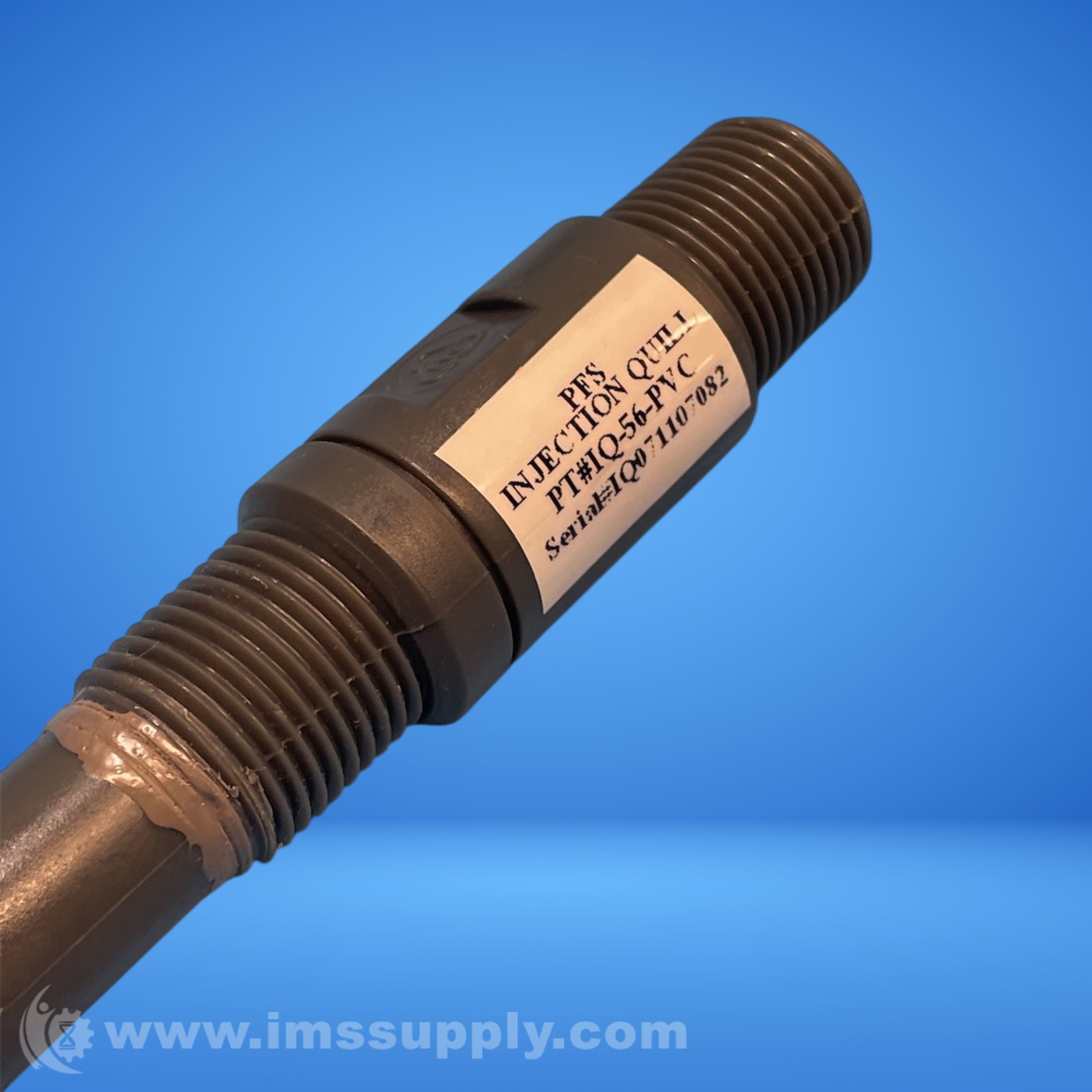 Primary Fluid Systems Inc. PT#IQ-56-PVC Injection Quill - IMS Supply