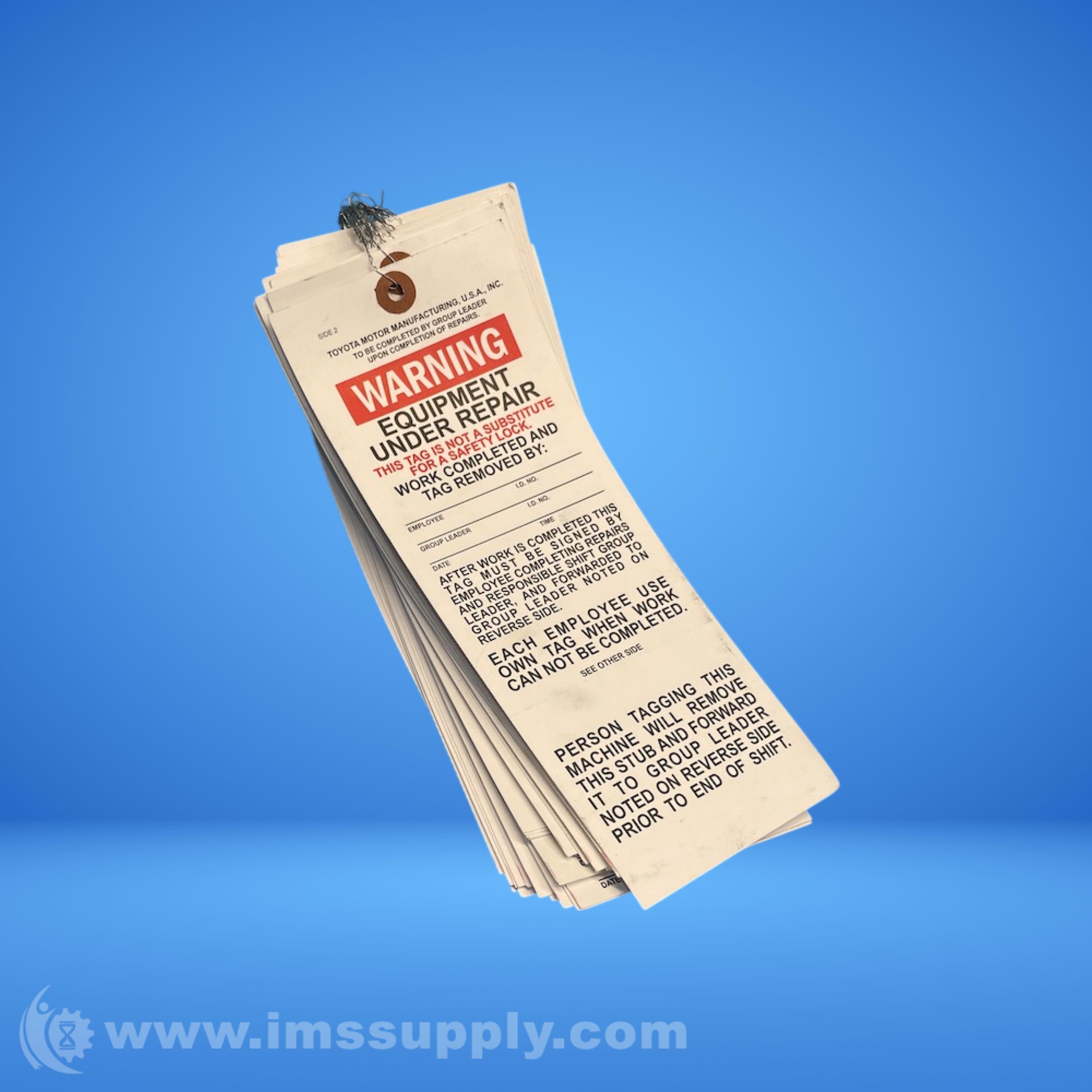 TOYOTA Warning Equipment Under Repair Tag - IMS Supply