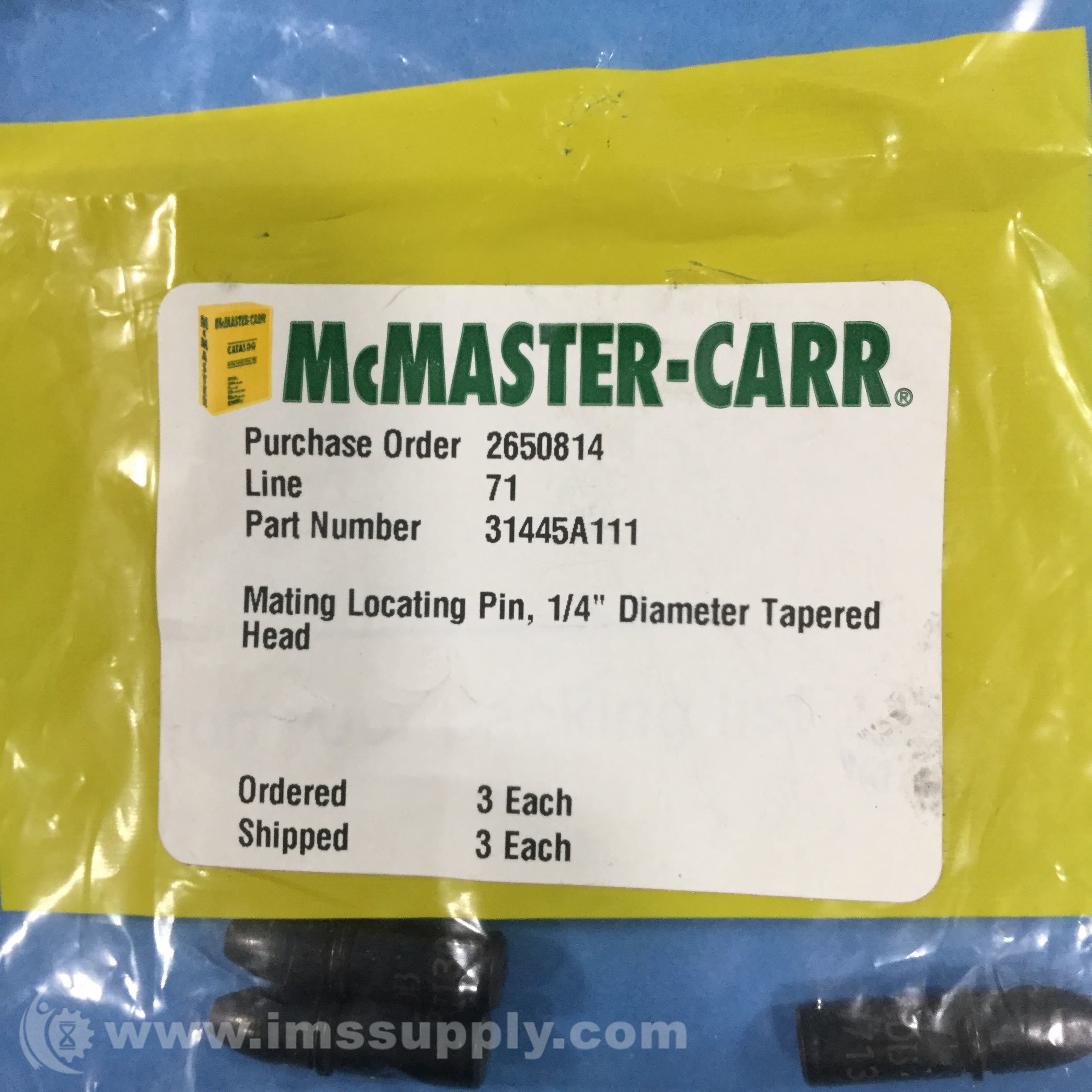 McMasterCarr 31445A111 Mating Locating Pins, Bag of 3 IMS Supply