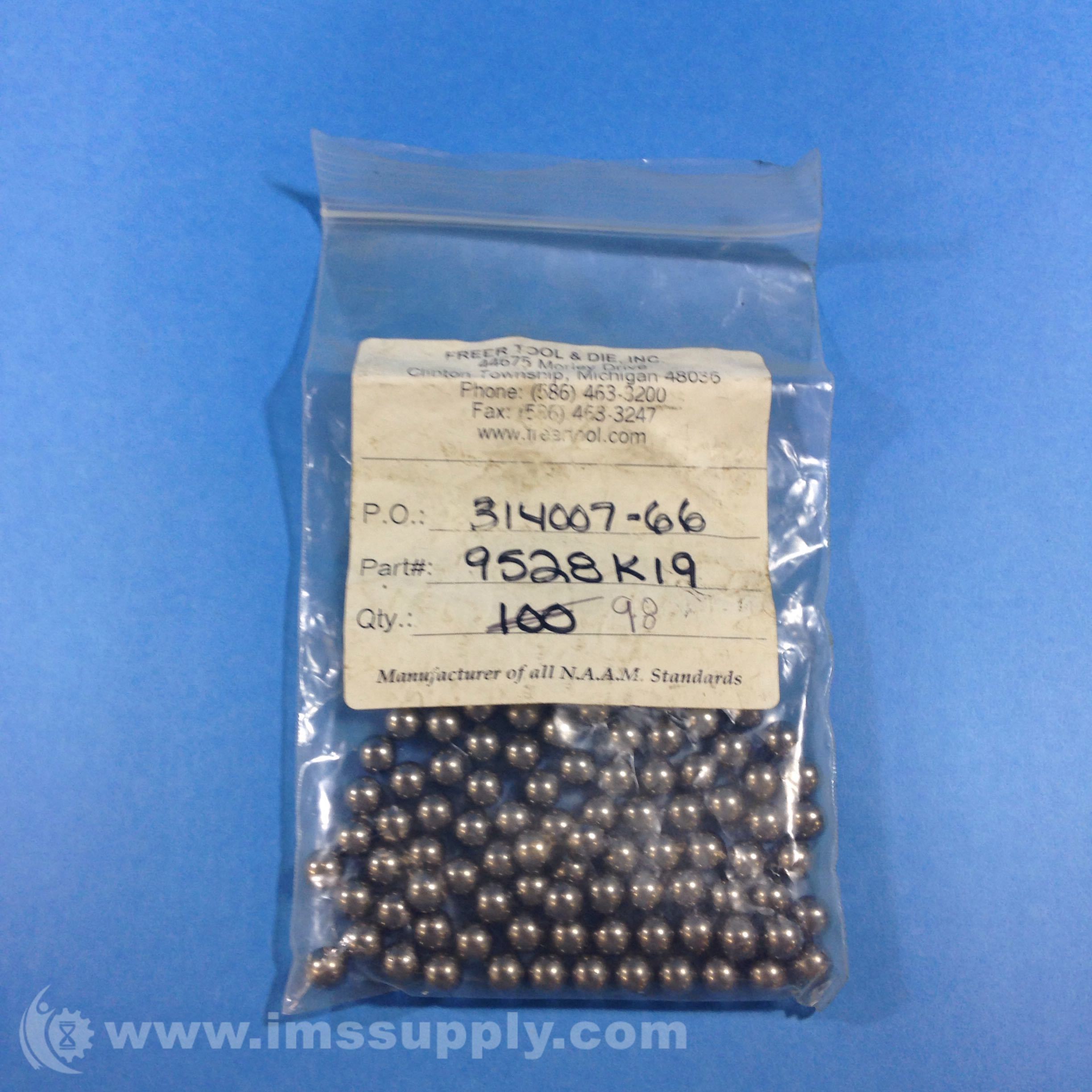 Freer Tool & Die 9528K19 Steel Ball Bearings Bag of 100 IMS Supply