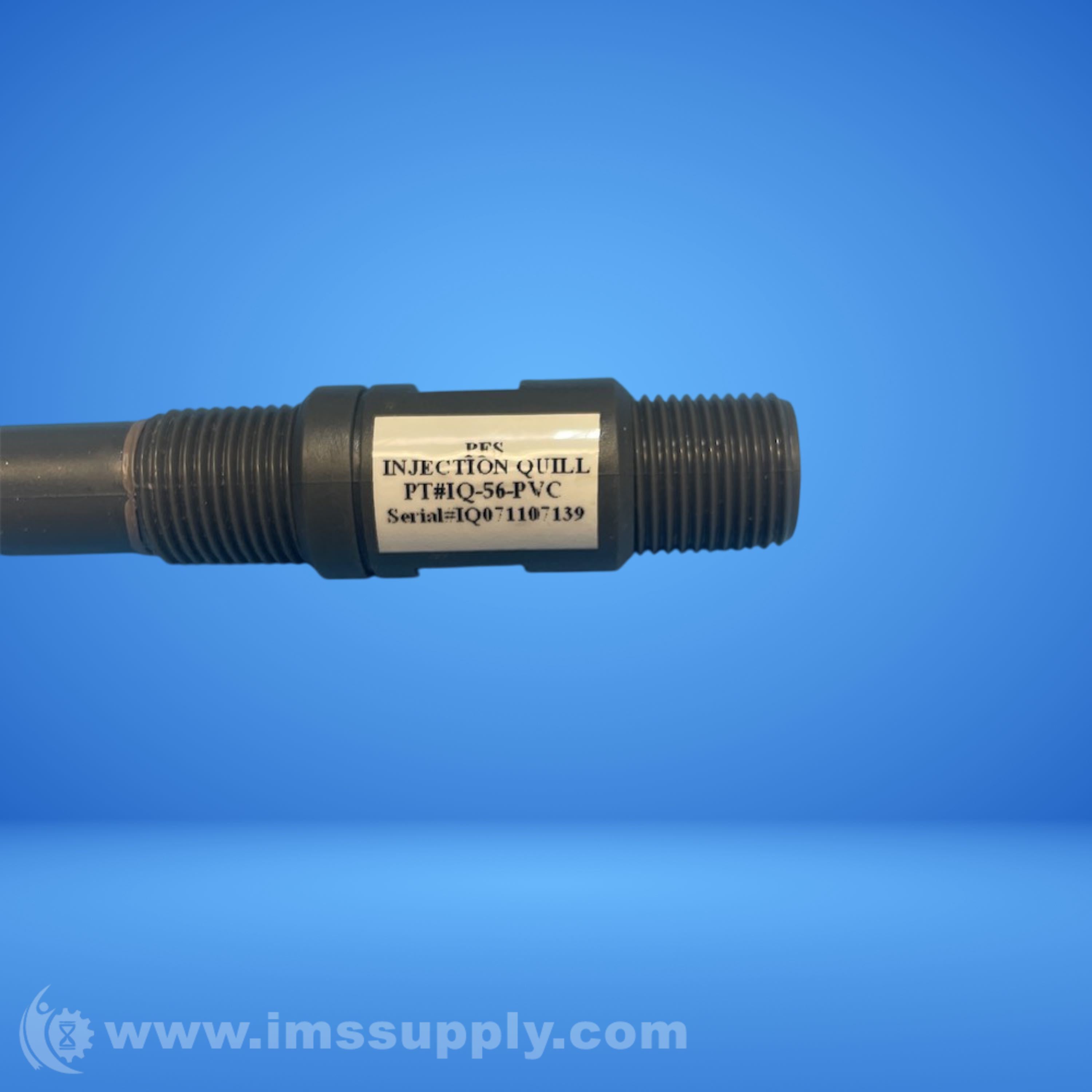 Primary Fluid Systems Inc. IQ-56-PVC Injection Quill - IMS Supply