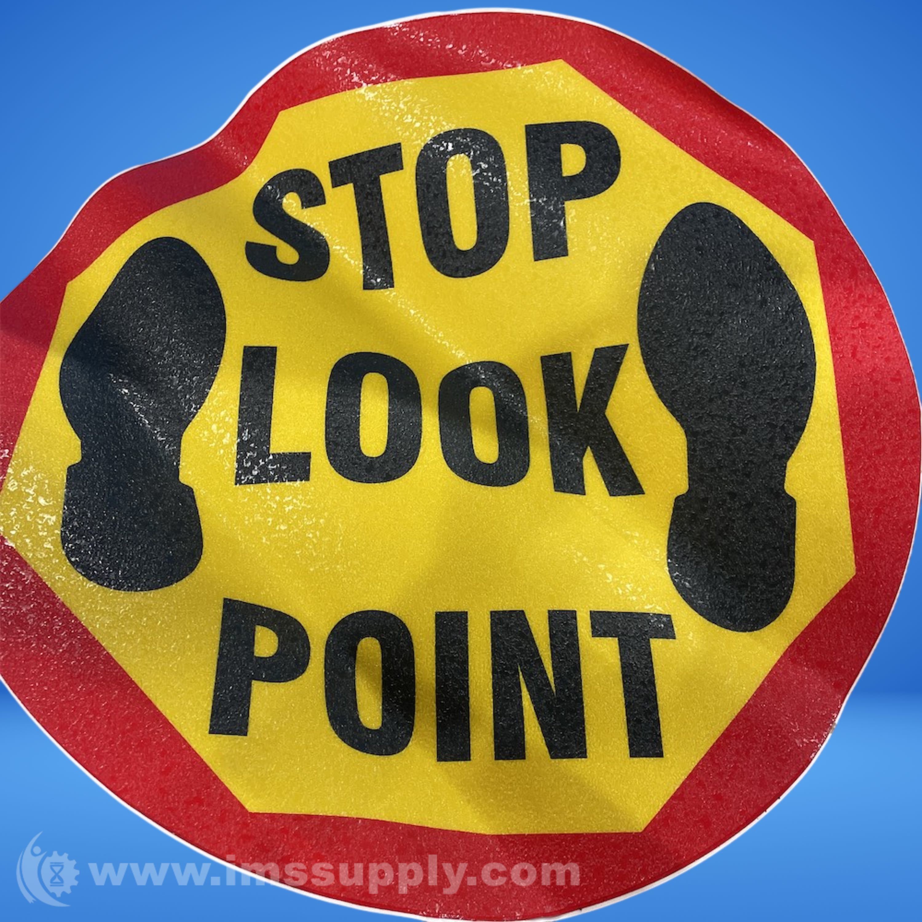 Stop Look Point Sign - IMS Supply